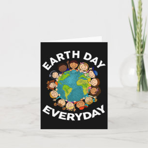 Earth Day Jeden Tag Shirt Kinder Kleinkind Lehrer Karte