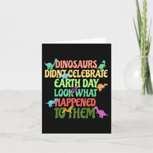 Earth Day Kids Earth Day Party Dinosaurier haben e Karte