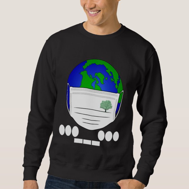 Earth Day Morse S.O.S Code Planet Gesichtsmaske Pf Sweatshirt (Vorderseite)