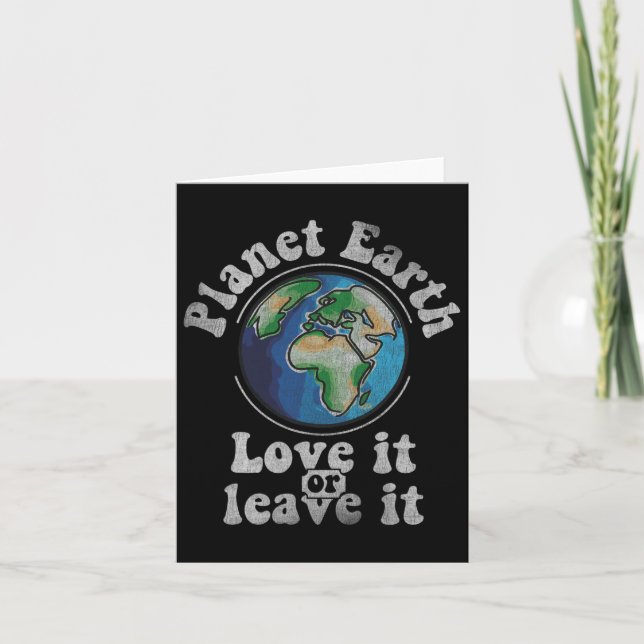 Earth Day Planet Earth Liebe Es oder Verlasst es V Karte (Vorderseite)