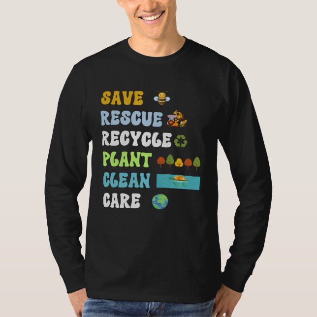 Earth Day Save Bees Rescue Animals Recycle Plastic T-Shirt (Vorderseite)