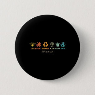 Earth Day Save Bees Rescue Animals Recycling Plast Button