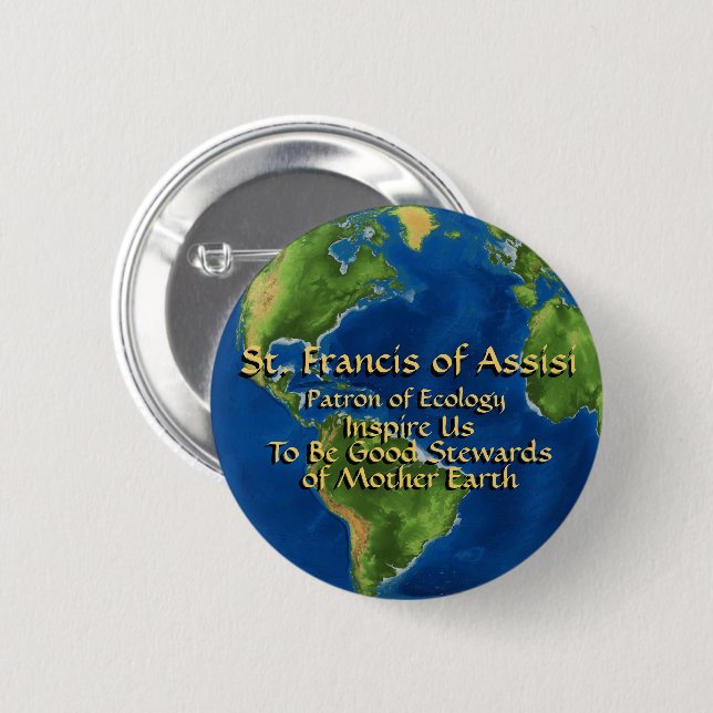 Earth Day & St. Francis of Assisi Button (Vorne & Hinten)