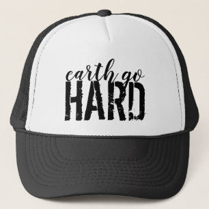 earth go HARD Truckerkappe