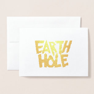 Earth Hole leere Folienkarte