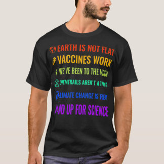 Earth Is Not Flat Vaccines Work TShirtEarth is not T-Shirt