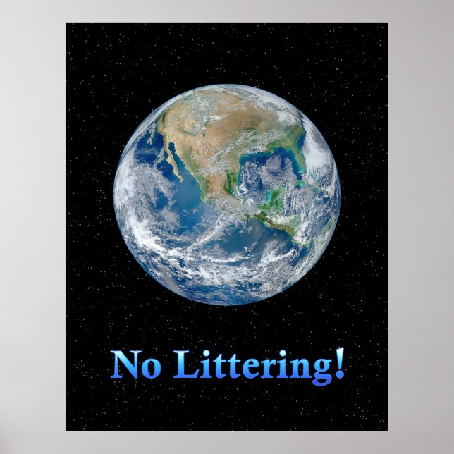 Earth No Littering - Resizeable Poster (Vorne)