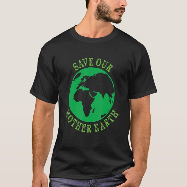 Earth Planet Safe Globe Vegan Vegetarische Mutter  T-Shirt (Vorderseite)