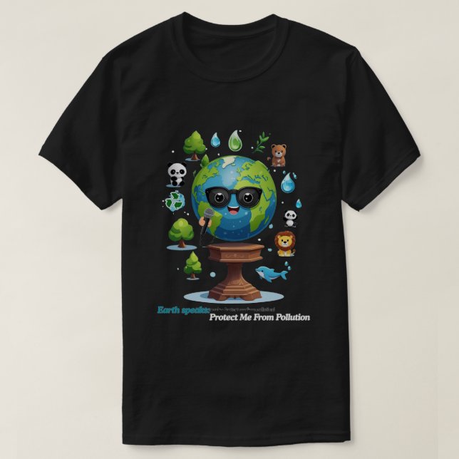 Earth’s Speech: A Call for Protection T-Shirt (Design vorne)