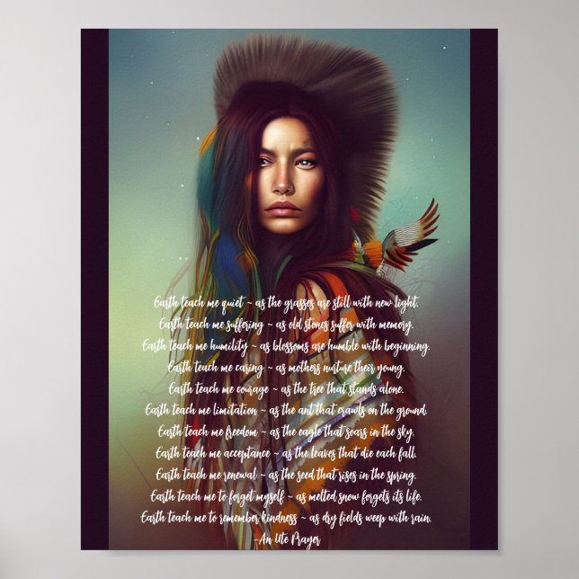 Earth Teach Me Gebet Indigene Frau Poster (Vorne)