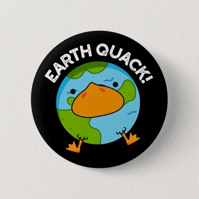 Earthquack Funny Earthquake Pub Dark BG Button (Vorderseite)