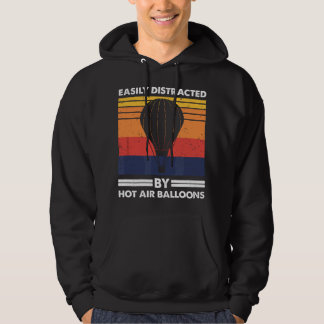 Easily abgelenkt durch Heißluftballons, Ballonpilo Hoodie