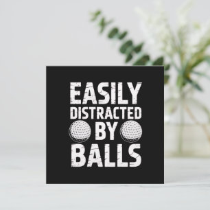 Easily abgelenkt von Bällen Lustiger Golf-Fan  Einladung