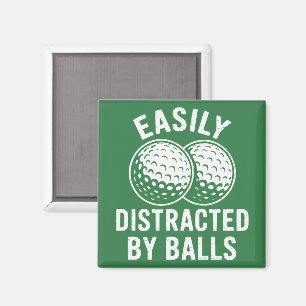 Easily abgelenkt von Bällen Lustiger Golfball Golf Magnet
