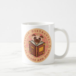 Easily abgelenkt von Büchern und Hunden - Süßer Pu Kaffeetasse
