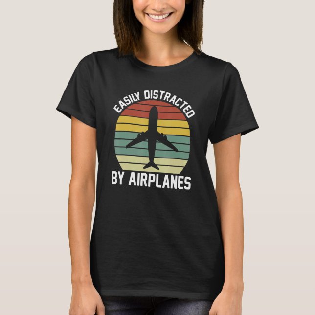 Easily Distracted By Airplanes  Pilot Flying T-Shirt (Vorderseite)