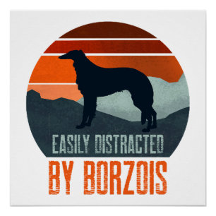 Easily Distracted By Borzois Hunde Spaziergang Poster