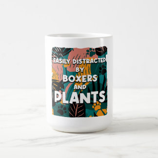 Easily Distracted by Boxers and Plants Boxer Dog Kaffeetasse