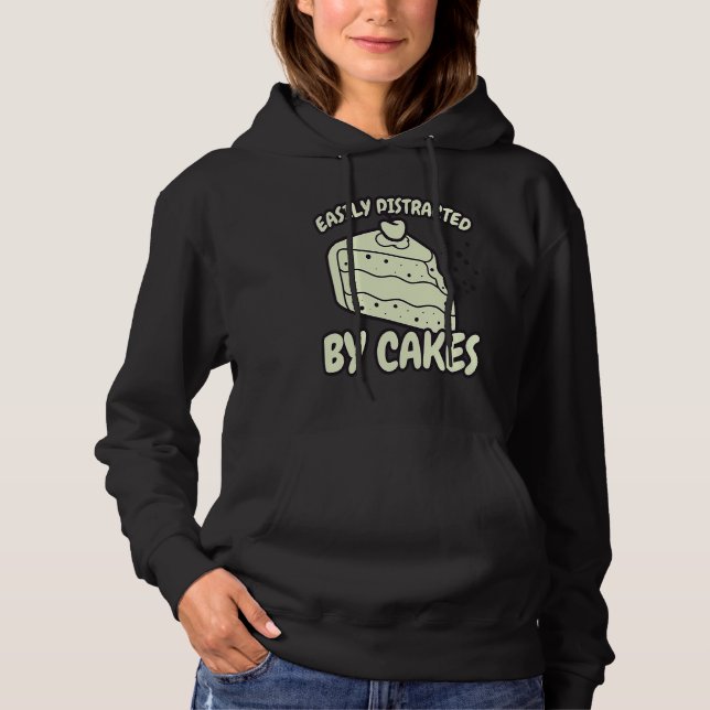 Easily Distracted By Cakes Baker Baking Cake Hoodie (Vorderseite)