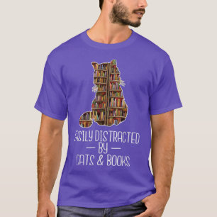 Easily Distracted by Cats & Books Lover Book Nerd T-Shirt