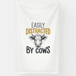 Easily Distracted By Cows Lustiges Kuhliebhaber-Sh Banner