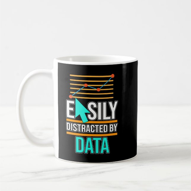 Easily Distracted By Data Analyst Data Scientist G Kaffeetasse (Links)