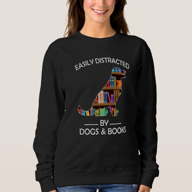 Easily Distracted By Dogs & Books Funny Golden Ret Sweatshirt (Vorderseite)