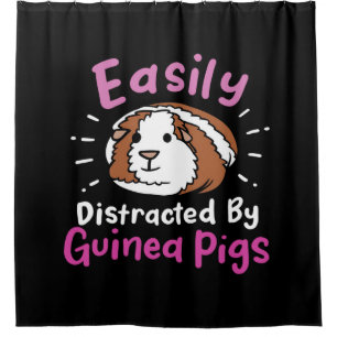 Easily Distracted By Guinea Pigs Cute Pet Lover Duschvorhang