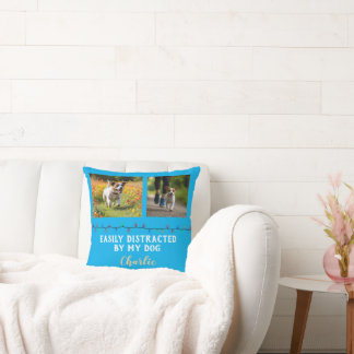 Easily Distracted by My Dog Photo Pillow Kissen