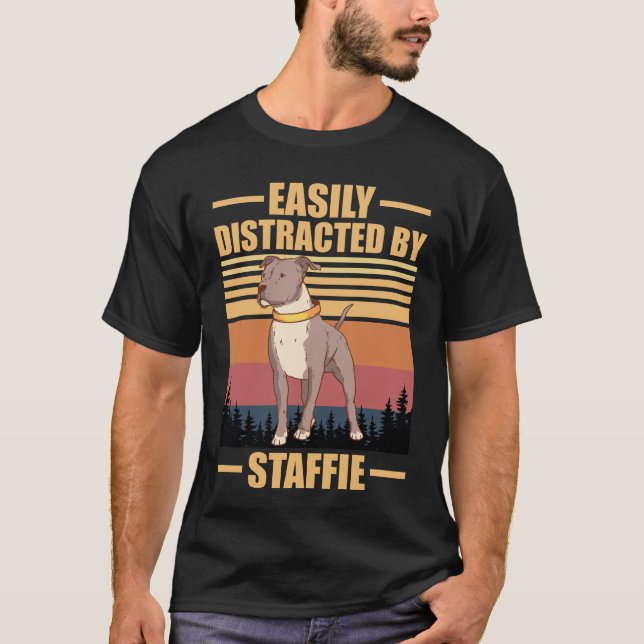 Easily Distracted By staffie Dog Lover T-Shirt (Vorderseite)
