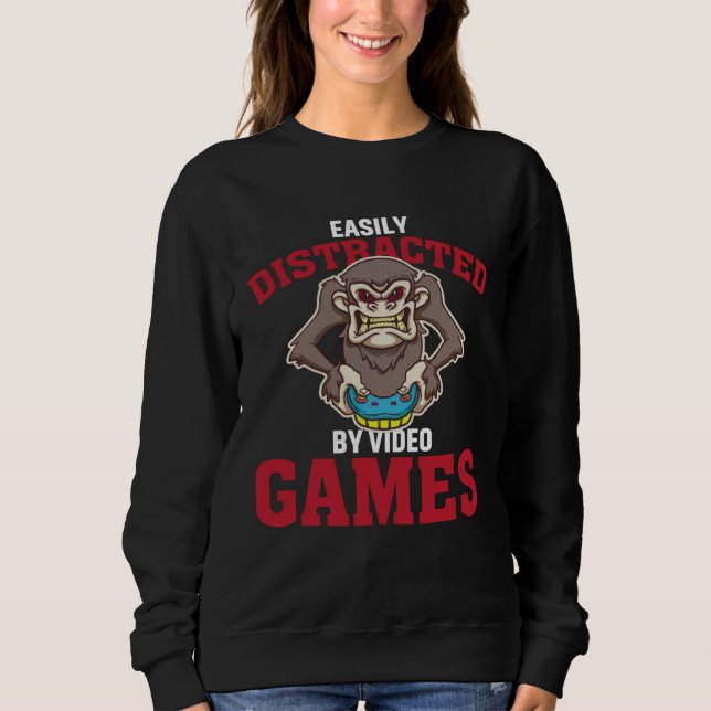 Easily Distracted By Video Games  Video Gamer  1 Sweatshirt (Vorderseite)