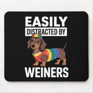 Easily Distracted By Weiners LGBTQ Regenbogen Schw Mousepad