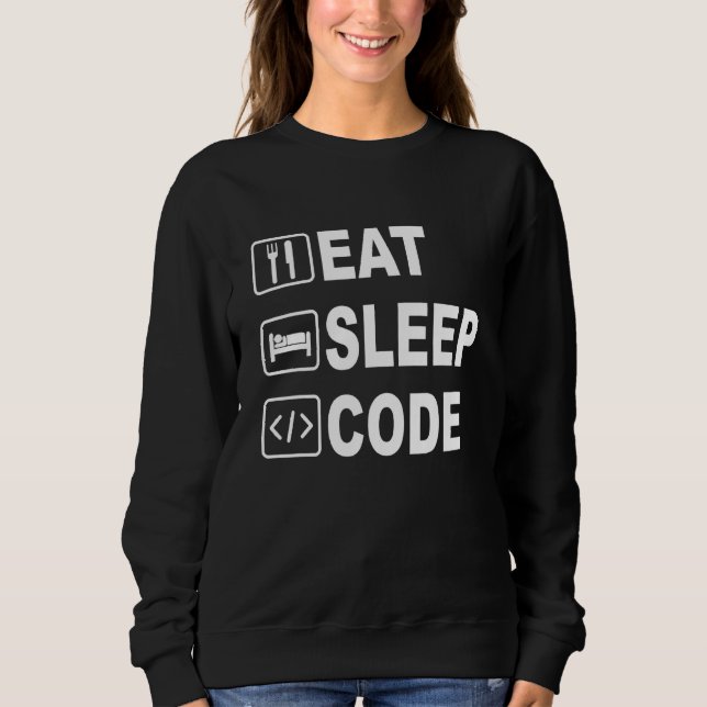 East Sleep Code Funny für Software Engineers & G Sweatshirt (Vorderseite)
