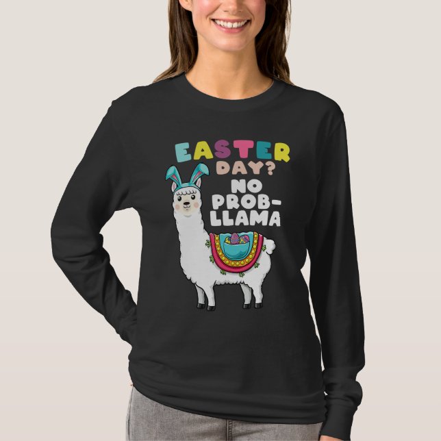 Easter Day No Prob LLama T  Alpaca Easter Day Girl T-Shirt (Vorderseite)