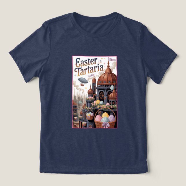 Easter In Tartaria Tee Lost History Holiday Shirt (Design Vorderseite)