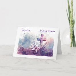 Easter Rejoice He Is Risen  Karte