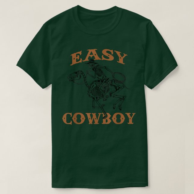 Easy Cowboy Skeleton Vintag  T-Shirt (Design vorne)