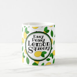Easy Peasy Lemon Squeezy Funny Zitat Lemon Muster Kaffeetasse