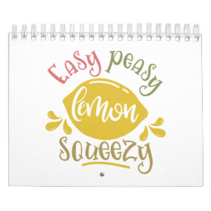 Easy Peasy Lemon Squeezy Lemon Kalender