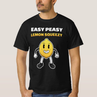 Easy Peasy Lemon Squeezy Lemon Lemonade Summer T-Shirt