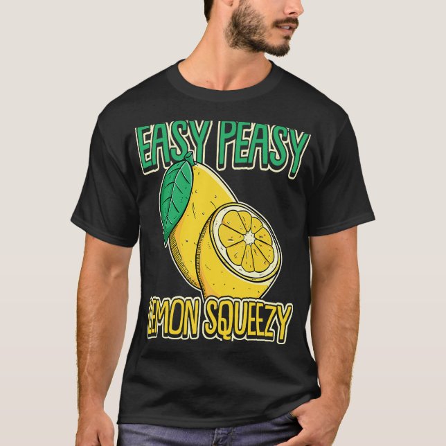 Easy Peasy Lemon Squeezy Sommerzeit Lemon T-Shirt (Vorderseite)