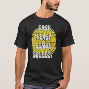 Easy Peasy Lemon Squeezy Vintag Lemonade T-Shirt