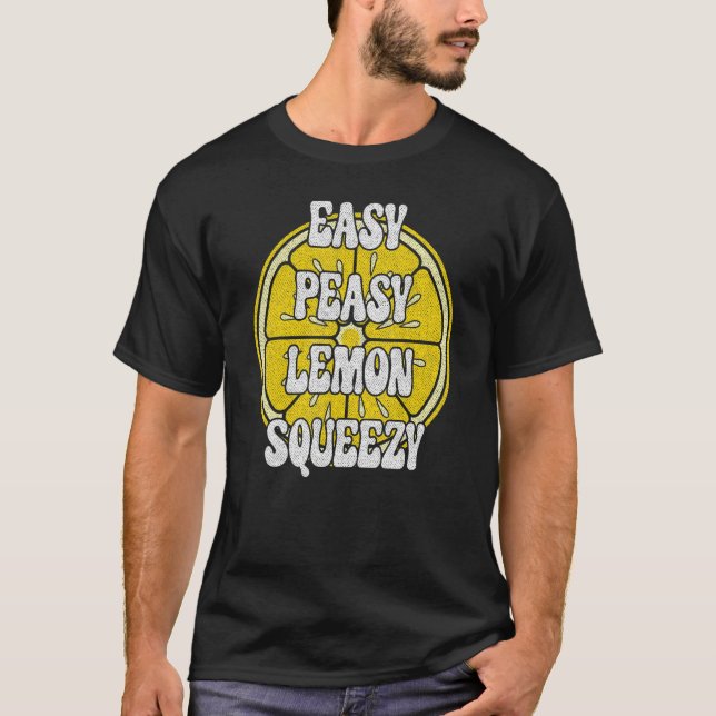 Easy Peasy Lemon Squeezy Vintag Lemonade T-Shirt (Vorderseite)