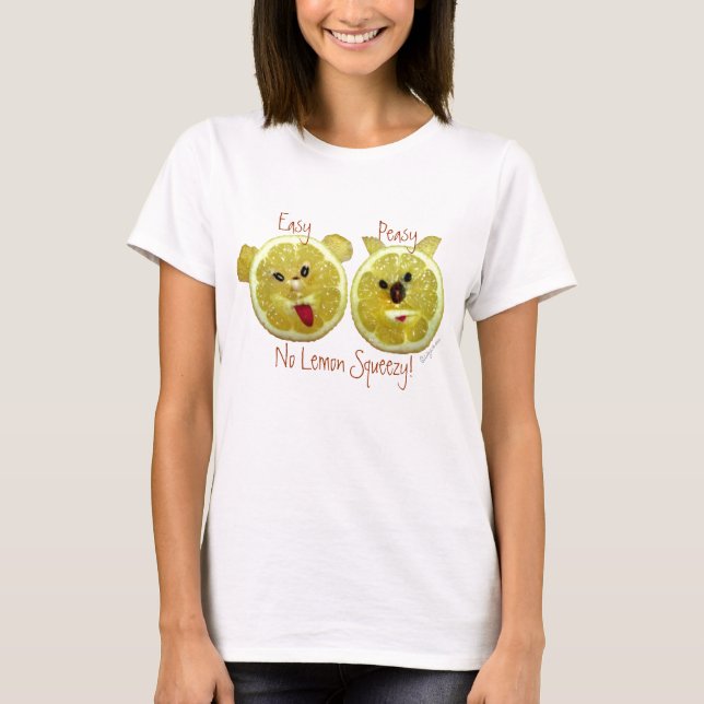 Easy Peasy No Lemon Squeezey Funny Lemons Shirt (Vorderseite)