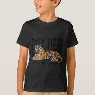 Easy Tiger haben Sie Ihre Beweise, Englisch Tee zi