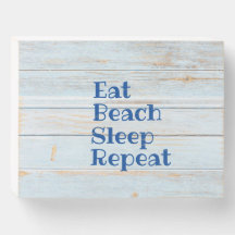 EAT BEACH SLEEP REPÉRER le panneau en bois