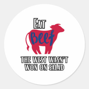 Eat Beef Der Westen gewann nicht auf Salat Runder Aufkleber