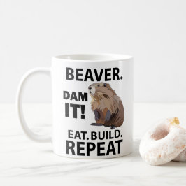 Eat Build Repeat Funny Beaver Animal Kaffeetasse