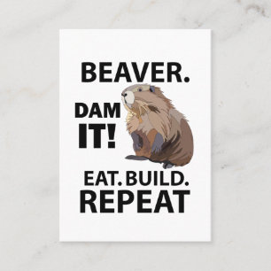 Eat Build Repeat Lustiger Biber Tier Visitenkarte