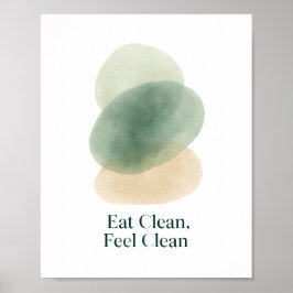 Eat Clean Feel Clean Abstract Kitchen Print Poster